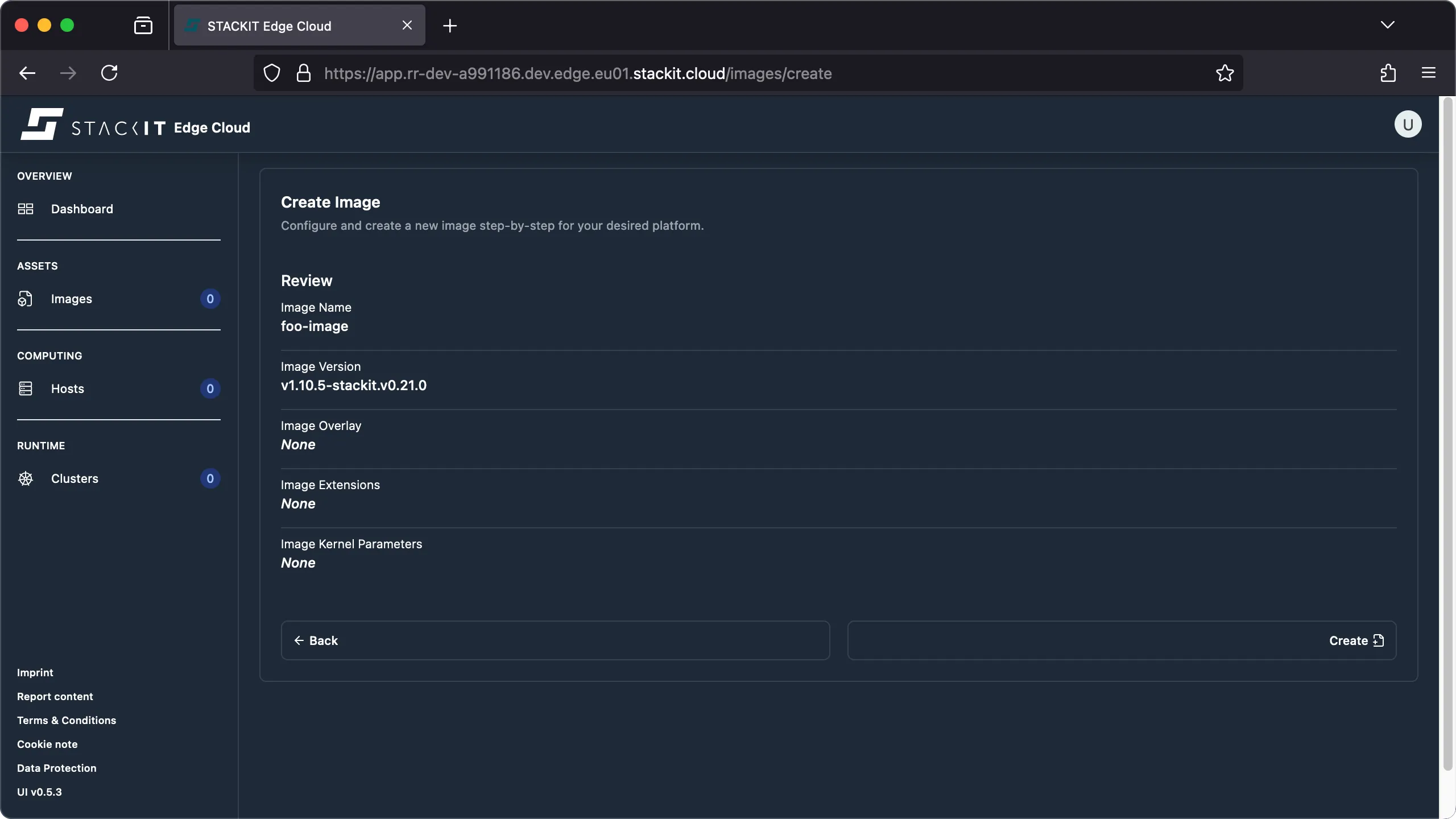 STACKIT Edge Cloud web interface, showing the Create Image form on the Review step. It lists the configured settings: Image Name (foo-image), Image Version (v1.10.5-stackit.v0.21.0), Image Overlay (None), Image Extensions (None), and Image Kernel Parameters (None). Back and Create buttons are available at the bottom.
