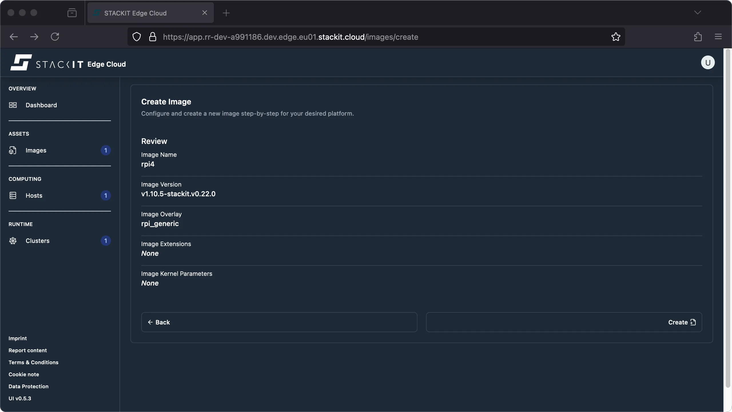 A screenshot from the STACKIT Edge Cloud web interface, showing the "Review" step of the "Create Image" wizard. This step summarizes the configuration chosen in the previous step before final creation. The configuration parameters displayed are: 1. Image Name: rpi4. 2. Image Version: v1.10.5-stackit.v0.22.0. 3. Image Overlay: rpi_generic. 4. Image Extensions: None. 5. Image Kernel Parameters: None. A "← Back" button is on the left and a "Create" button is on the right, indicating the end of the image creation process. The layout, including the dark navigation menu with "Images" selected, is consistent with the previous step.