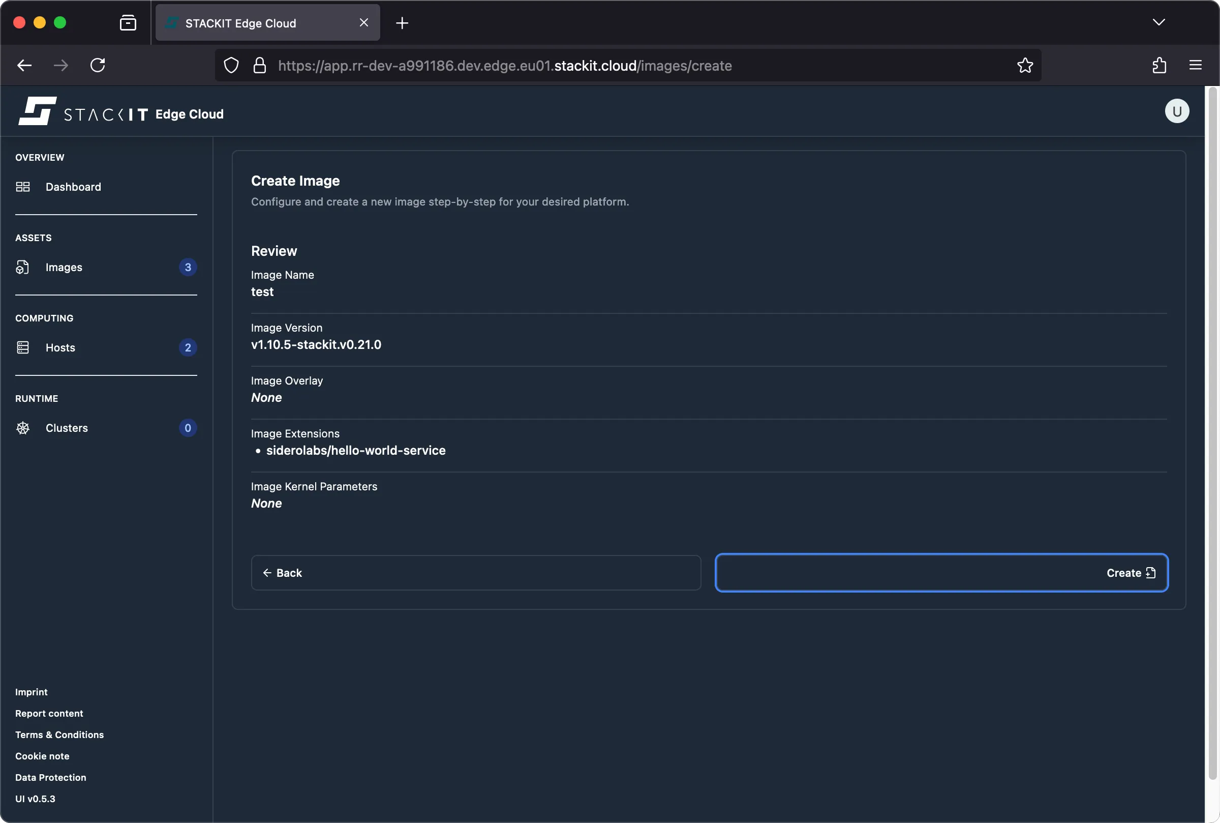 STACKIT Edge Cloud: Create Image - Review Screen. This is the final step in the 'Create Image' workflow, titled "Review." The screen displays a summary of the image configuration before creation. The configured parameters are listed: Image Name is set to test. Image Version is v1.10.5-stackit.v0.21.0. Image Overlay is set to None. Under Image Extensions, the item siderolabs/hello-world-service is selected and listed with a bullet point. Image Kernel Parameters is set to None. At the bottom, a "Back" button is on the left, and a large, blue, highlighted "Create" button with an icon is on the right, ready for the user to finalize the image creation.