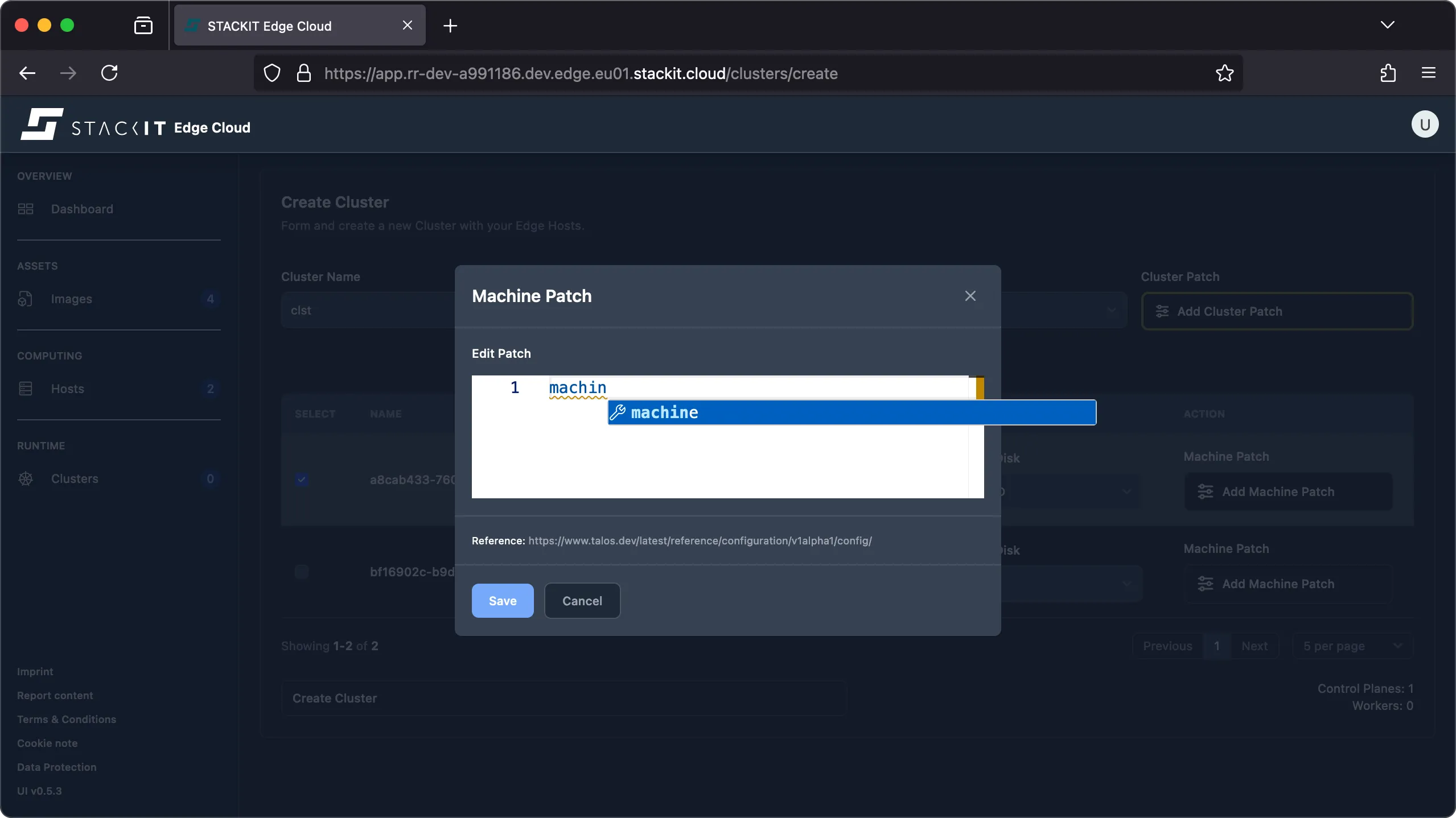 A screenshot of the STACKIT Edge Cloud "Create Cluster" page with a modal window titled Machine Patch open. This patch is for the machine with the UUID starting a8cab433. The editor is open and the user has begun typing machine, which is visible as a partially completed word on line 1, suggesting a machine-specific configuration is about to be applied. A Save and Cancel button are visible.