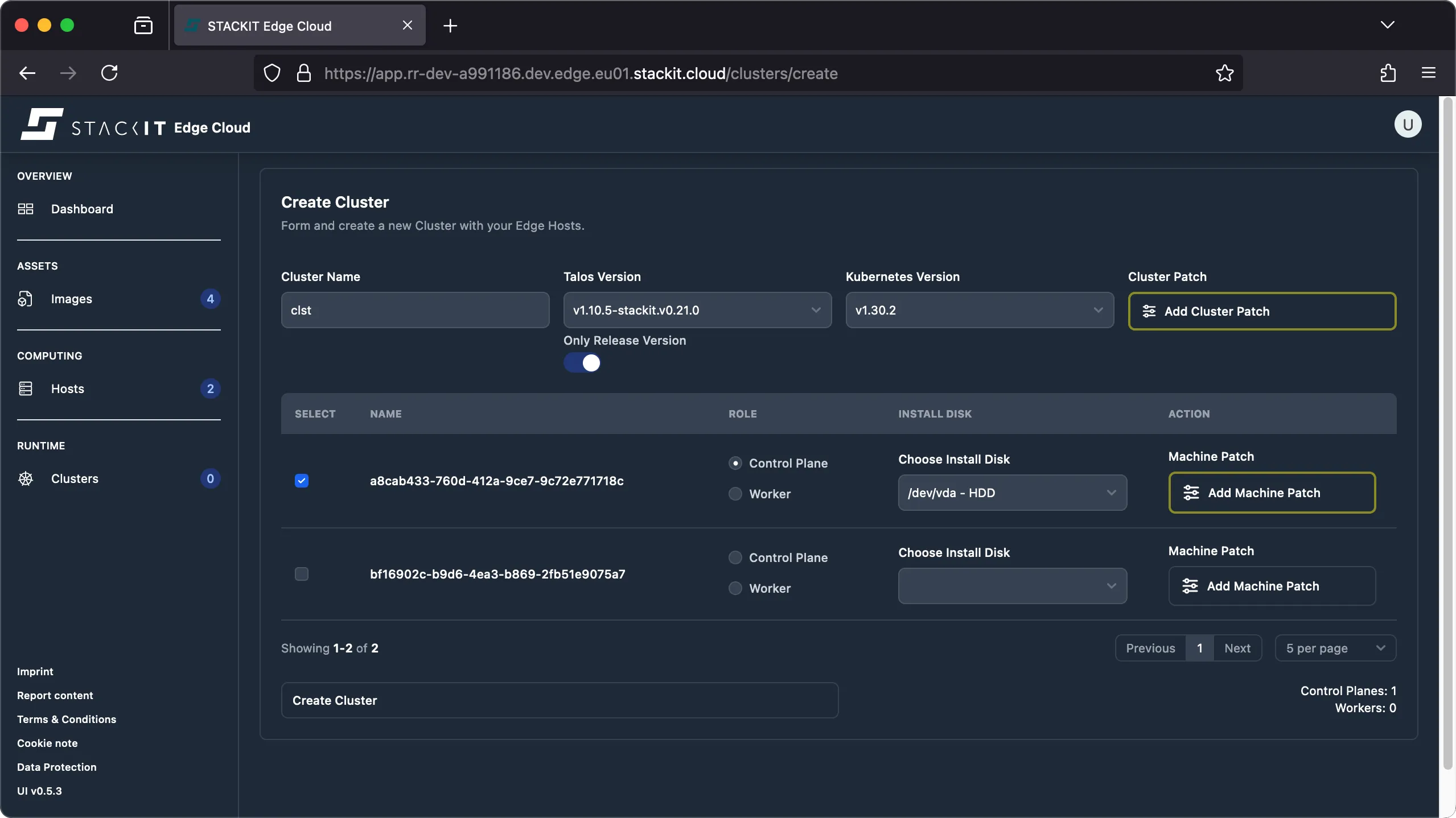 A screenshot of the STACKIT Edge Cloud "Create Cluster" page. The cluster is named clst. The configuration settings show Talos Version as v1.0.5-stackit.v0.2.1.0 and Kubernetes Version as v1.30.2. Below this, a table lists two machines. The first machine, with UUID starting a8cab433, is selected. Its ROLE is Control Plane and the INSTALL DISK is set to /dev/vda - HDD. Actions next to this machine include Add Machine Patch, which is highlighted with a yellow border. The Add Cluster Patch button, located above the table, is also highlighted.