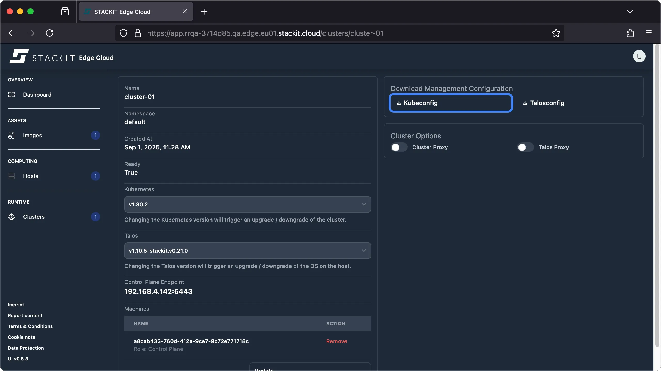 A screenshot of the STACKIT Edge Cloud web interface, displaying the Cluster Details view for a cluster named cluster-01. The interface is dark-themed. The left navigation panel shows OVERVIEW and RUNTIME sections, with Clusters selected. The main content area shows details for cluster-01 in the default namespace, created on Sep 1, 2025, 11:28 AM, with a Ready status of True. Key configuration settings include: Kubernetes version v1.30.2 (dropdown), and Talos version v1.10.5-stackit.v0.21.0 (dropdown). The Control Plane Endpoint is listed as 192.168.4.142:6443. A Machines section shows one entry: a8cab433-760d-412a-9ce7-9e7f7f717f8c with the Role: Control Plane and a Remove action button. On the right, there is a Download Management Configuration section with options for Kubeconfig and Talosconfig (both selectable via buttons, with Kubeconfig currently highlighted). Below this is a Cluster Options section with toggles for Cluster Proxy and Talos Proxy.