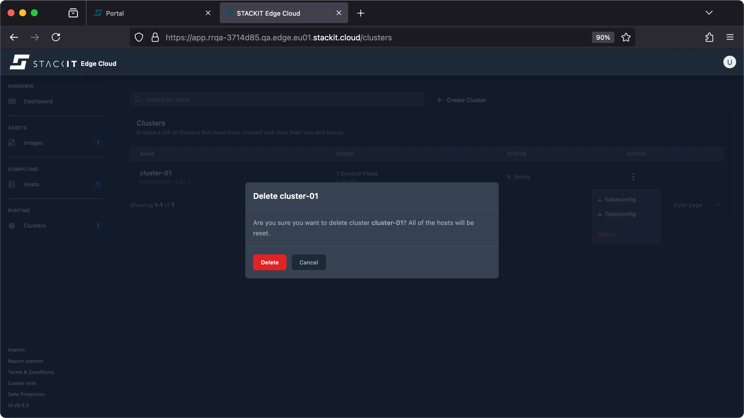 Screenshot of the Clusters overview page with a "Delete cluster-01" confirmation dialog box overlaid. The dialog asks, "Are you sure you want to delete cluster-01? All of the hosts will be reset." and provides two buttons: a primary Delete button (red) and a secondary Cancel button. This dialog appears after selecting the 'Delete' action for the cluster.