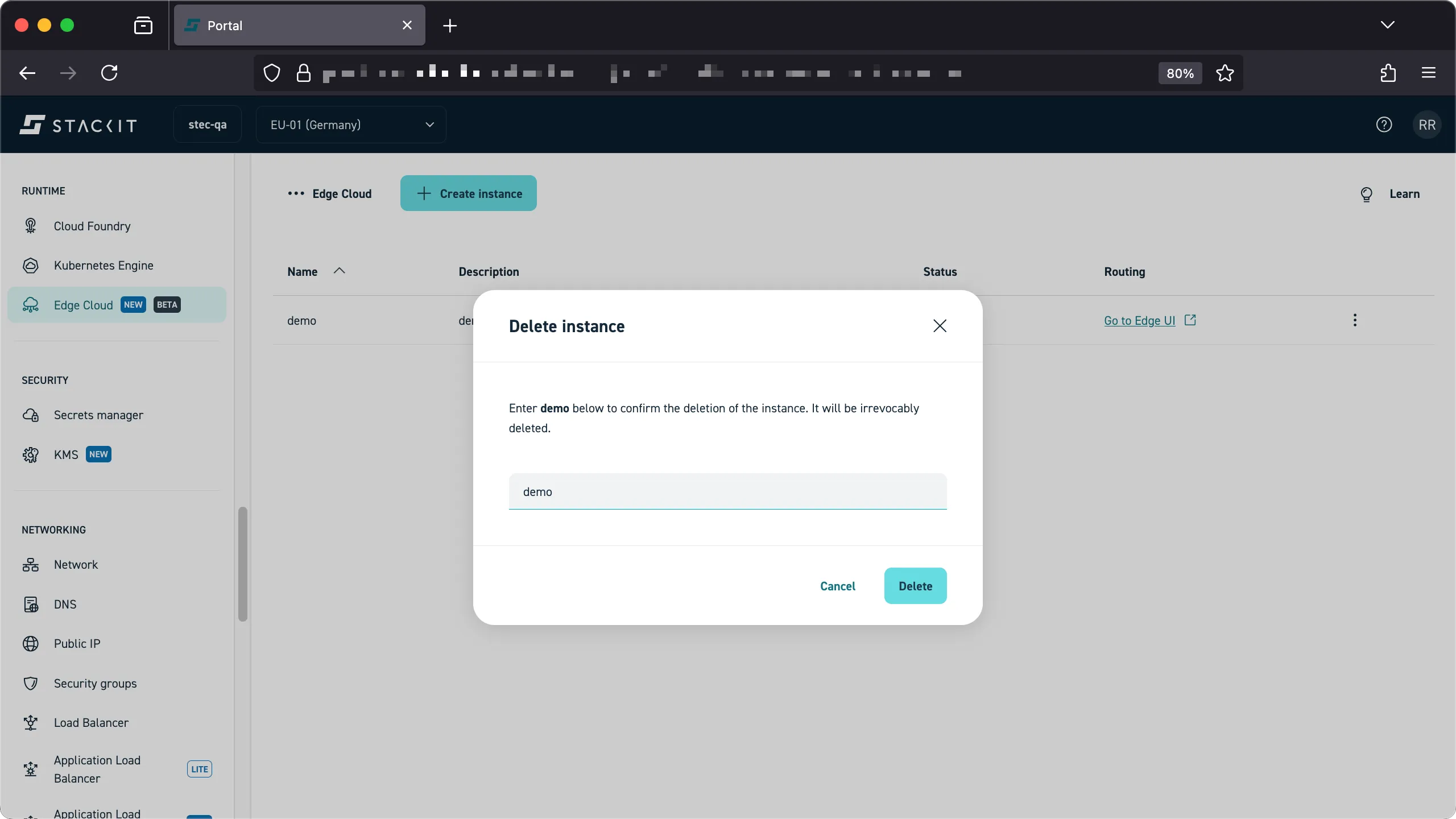 Screenshot of the Edge Cloud instance list view. A modal window titled "Delete instance" is open on top of the list. The text instructs the user: "Enter demo below to confirm the deletion of the instance. It will be irrevocably deleted." An input field below contains the text "demo." The modal includes a Cancel button and a highlighted Delete button.
