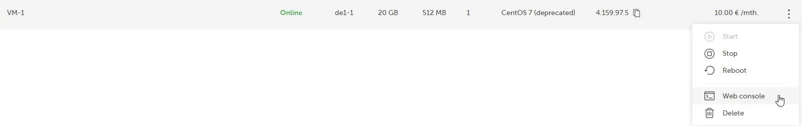 Screenshot of a virtual machine management panel showing a dropdown menu with actions. The VM is labeled "VM-1" and is "Online." The dropdown menu is open, and the 'Web console' action is highlighted, indicated by a cursor pointing to it, suggesting a user is about to click or select this option to open the console access.